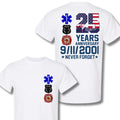 FDNY 25 Years Anniversary 9/11/2001 Never Forget Memorial T-Shirt