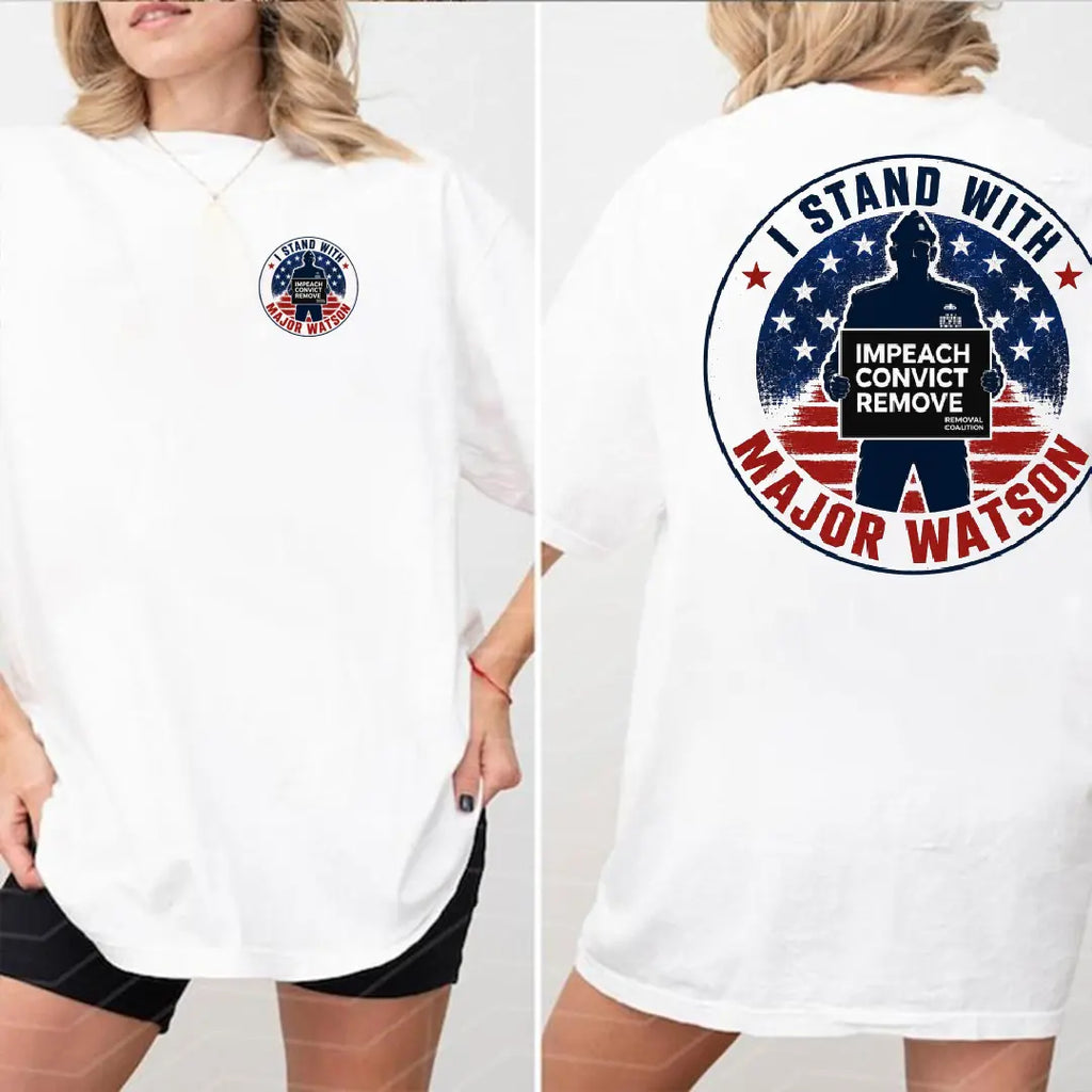 I Stand with Major Watson Shirt