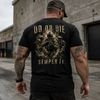 Do Or Die – Semper Fi U.S. Marine Corps Back Print T-Shirt