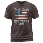 We The People 250 Years Shirt – USA Flag Independence 1776–2026 Tee
