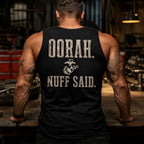 OORAH Nuff Said Tank Top – Marine Pride Back Print