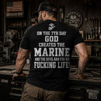 On The 7th Day God Created The Marine – USMC Back Print T-Shirt