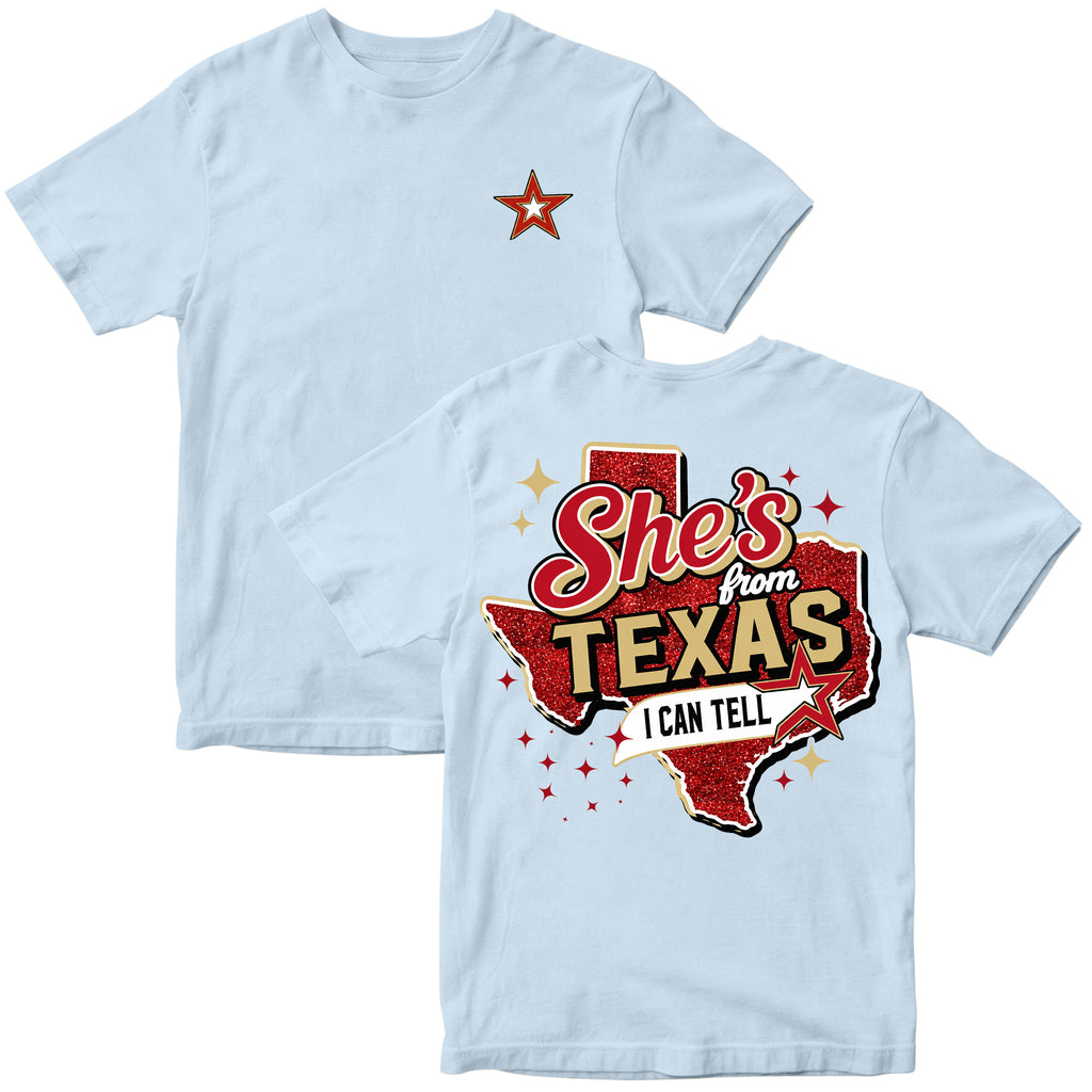 She’s From Texas” Tee