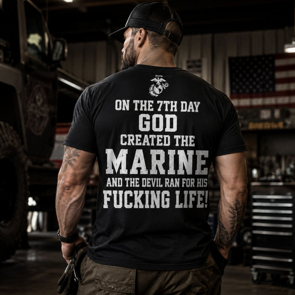 On The 7th Day God Created The Marine – USMC Back Print T-Shirt