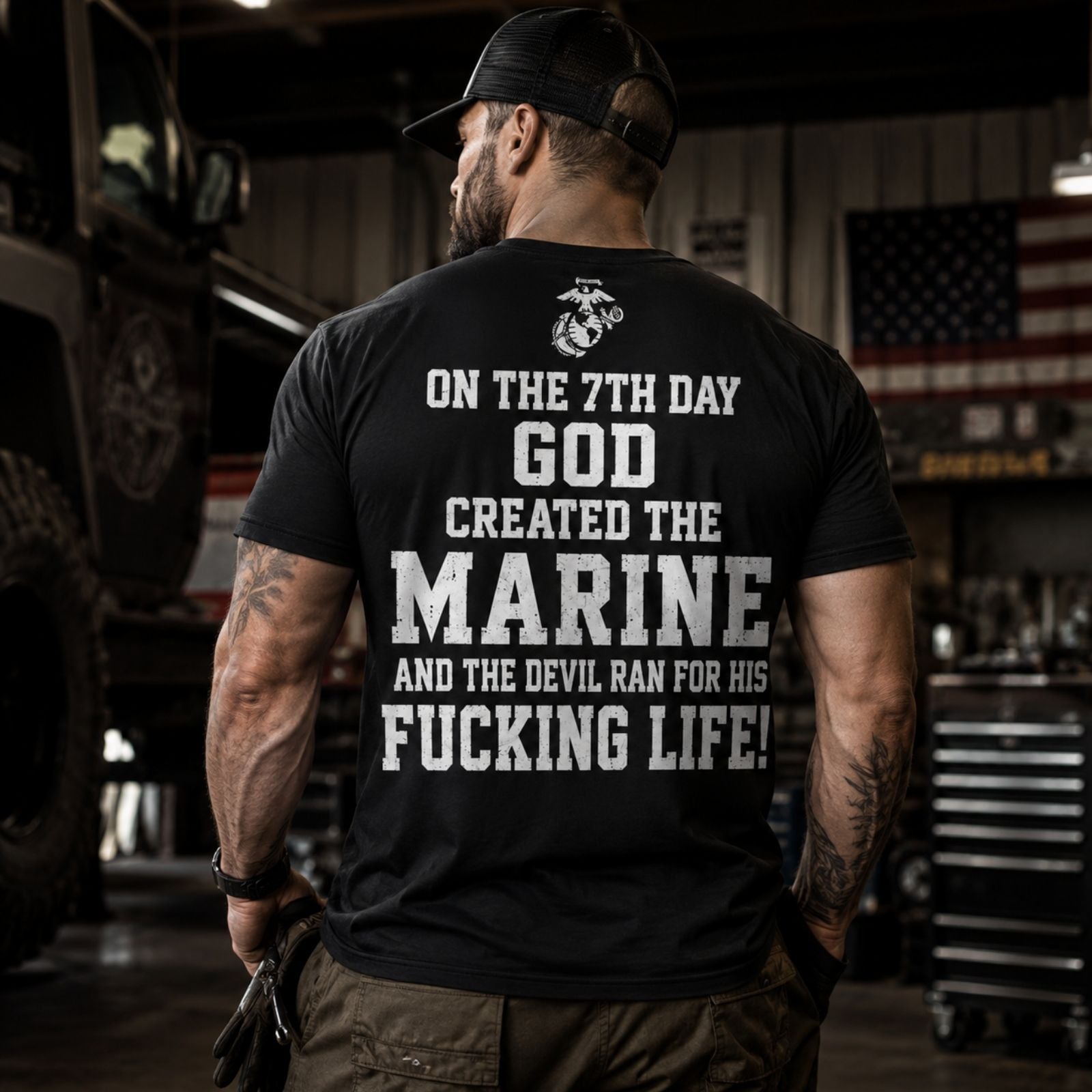 On The 7th Day God Created The Marine – USMC Back Print T-Shirt