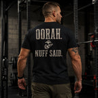 OORAH. NUFF SAID. Marine Back Print T-Shirt
