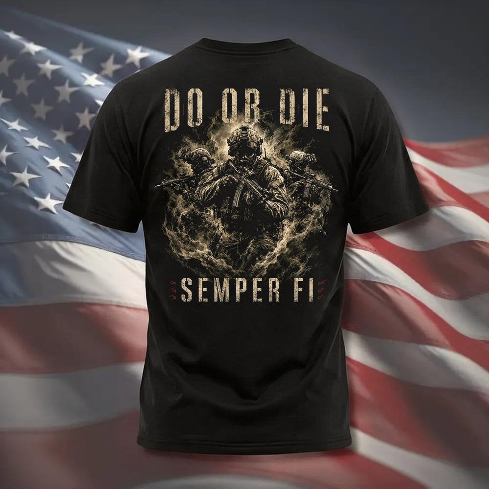 Do Or Die – Semper Fi U.S. Marine Corps Back Print T-Shirt