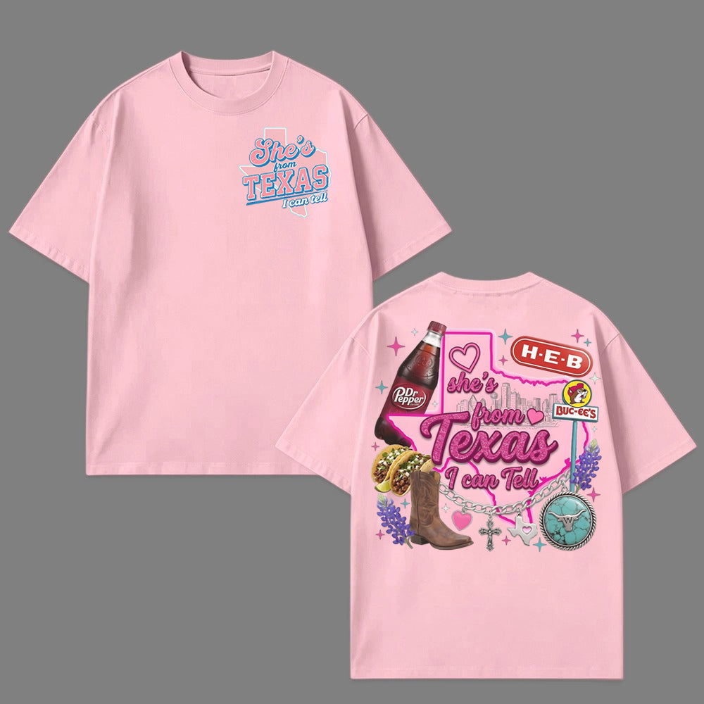 She's From Texas I Can Tell Unisex T-shirt