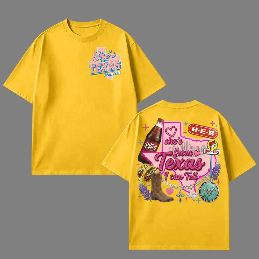 She's From Texas I Can Tell Unisex T-shirt