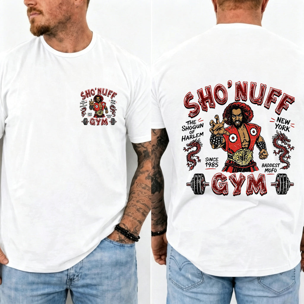 Sho' Nuff Gym Double‑Sided Graphic T‑Shirt Retro Movie Tee