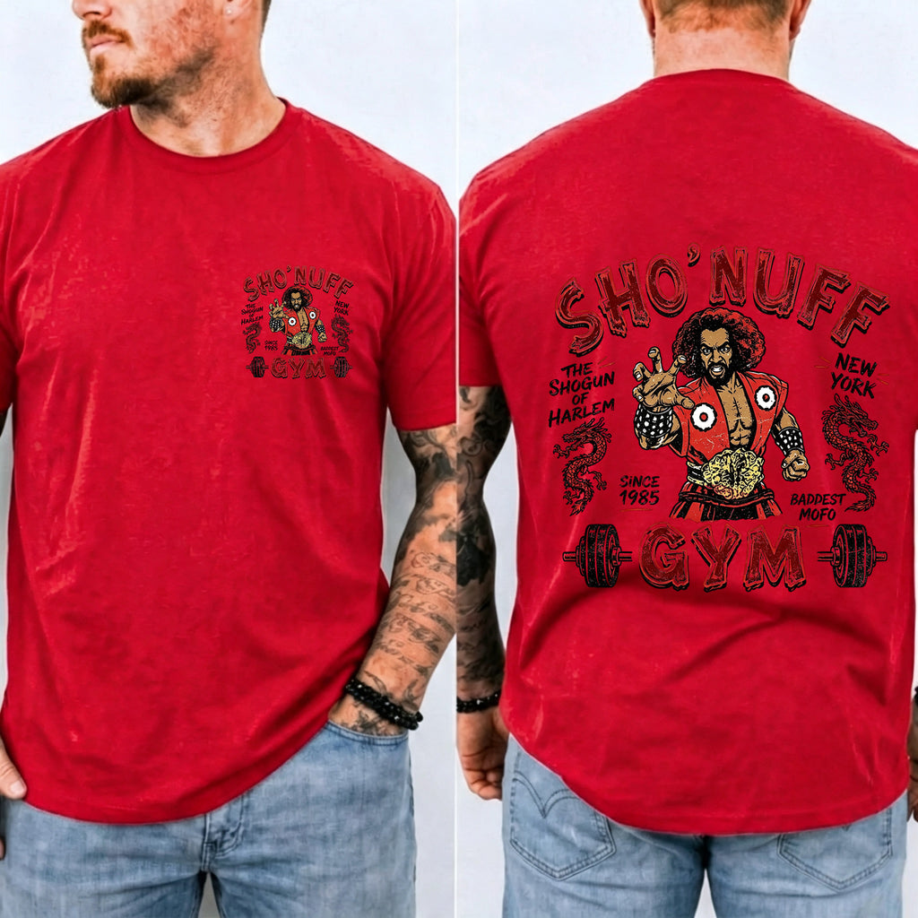 Sho' Nuff Gym Double‑Sided Graphic T‑Shirt Retro Movie Tee