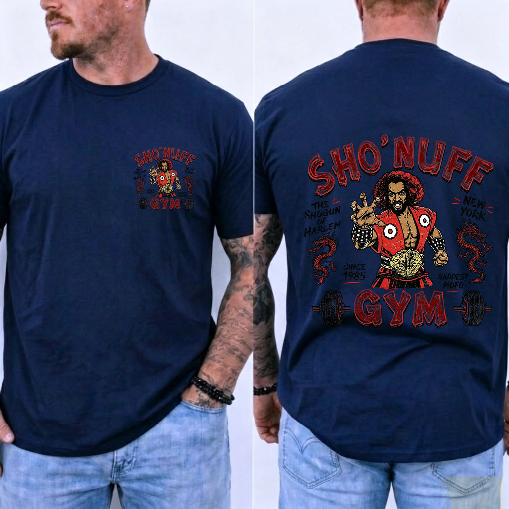 Sho' Nuff Gym Double‑Sided Graphic T‑Shirt Retro Movie Tee