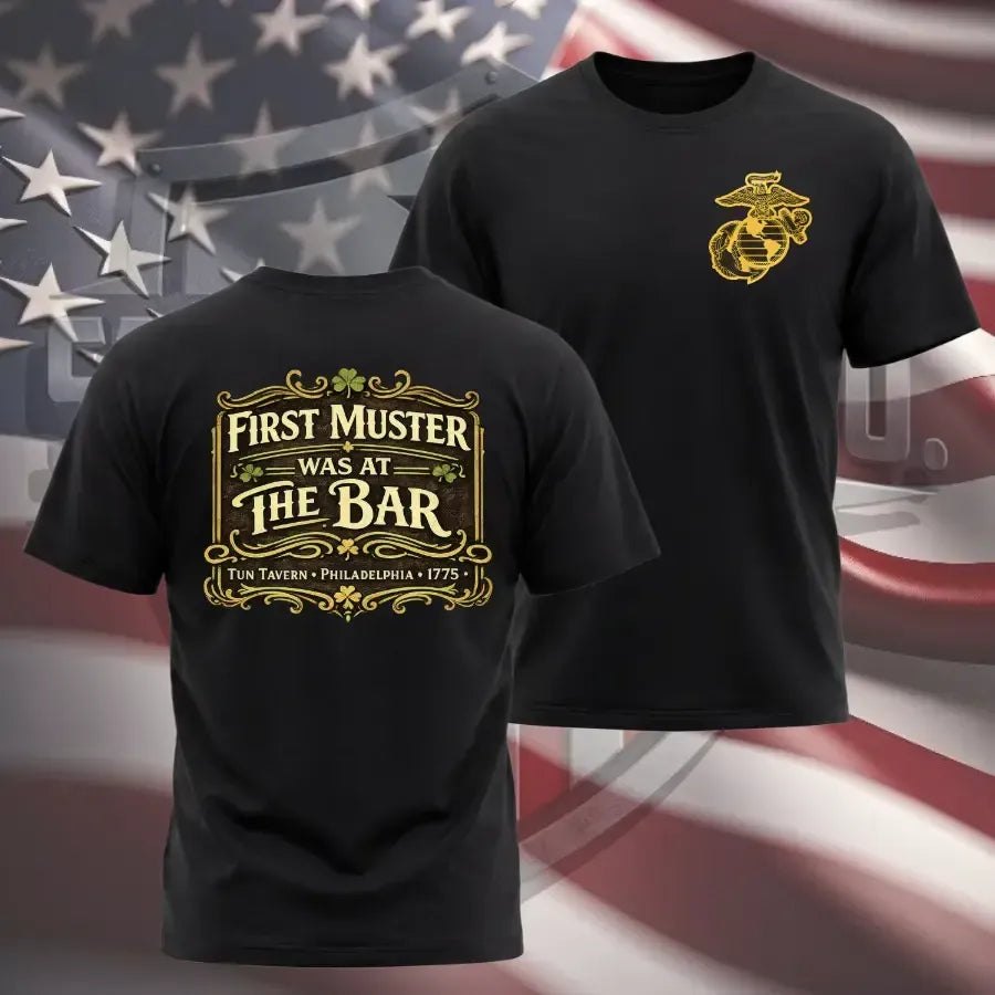 Marine Corps First Muster Was At The Bar Shirt, Tun Tavern Philadelphia 1775 Marine History Tee