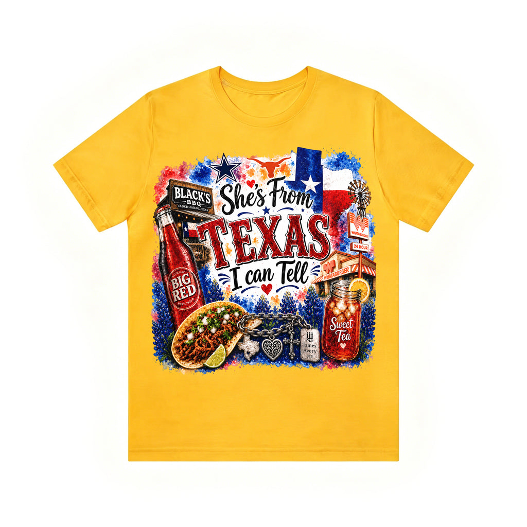 Shes from Texas I Can Tell Lyric Unisex T-shirt