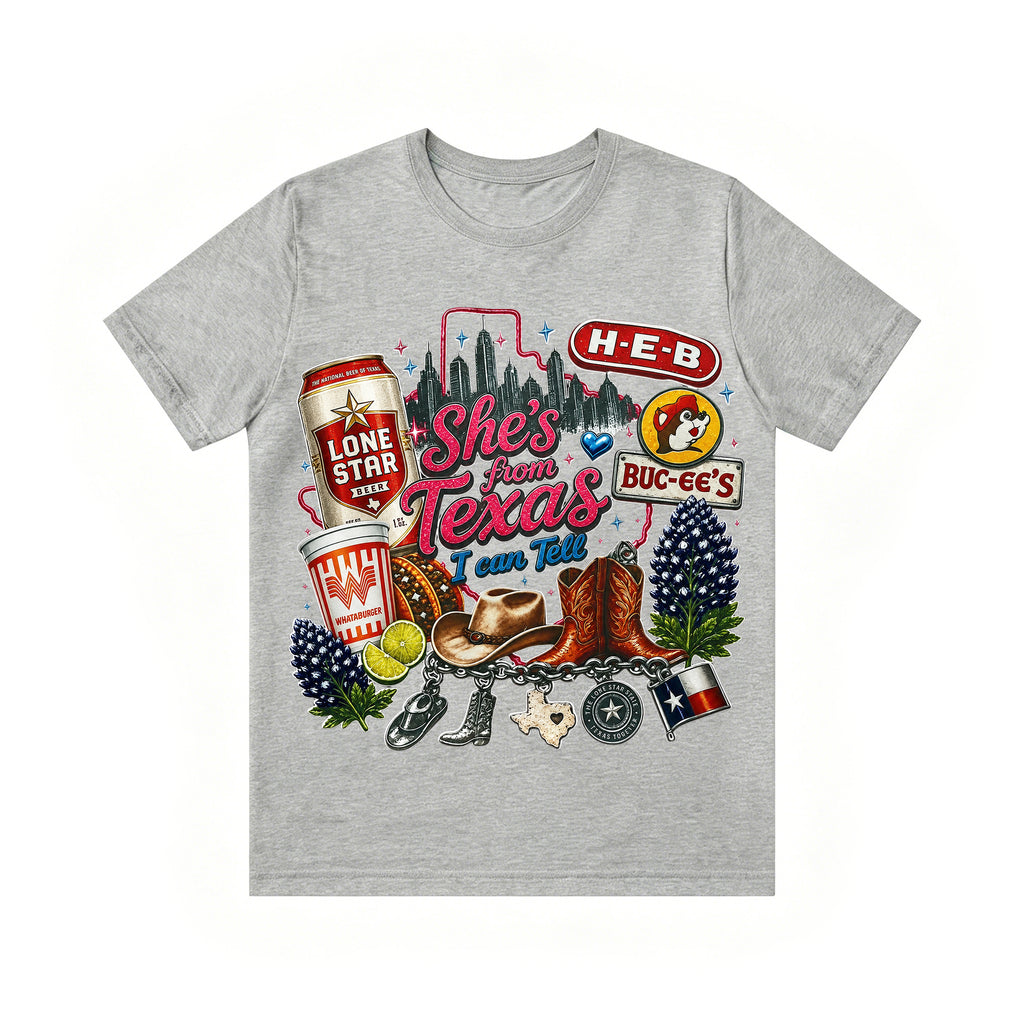 "She's From Texas I Can Tell" Unisex T-shirt