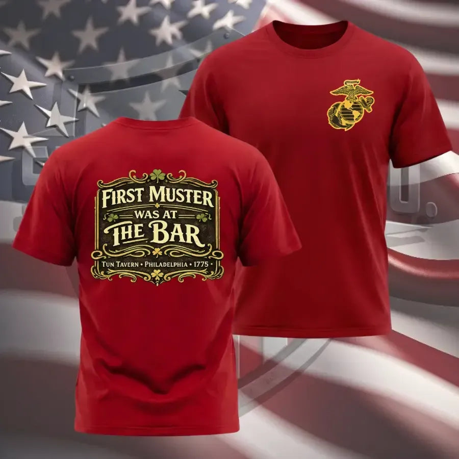 Marine Corps First Muster Was At The Bar Shirt, Tun Tavern Philadelphia 1775 Marine History Tee