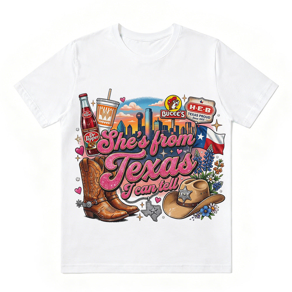 "She's From Texas I Can Tell" Texas T-shirt