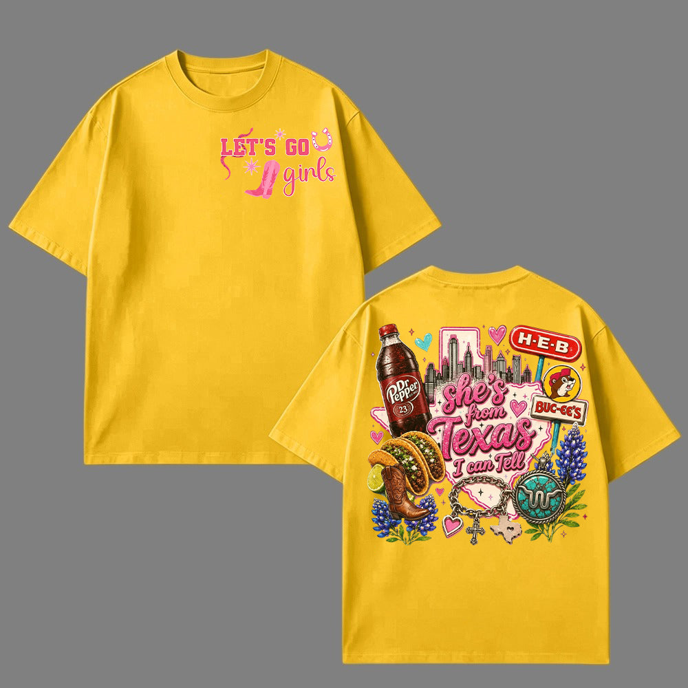 She's From Texas I Can Tell Unisex T-shirt 