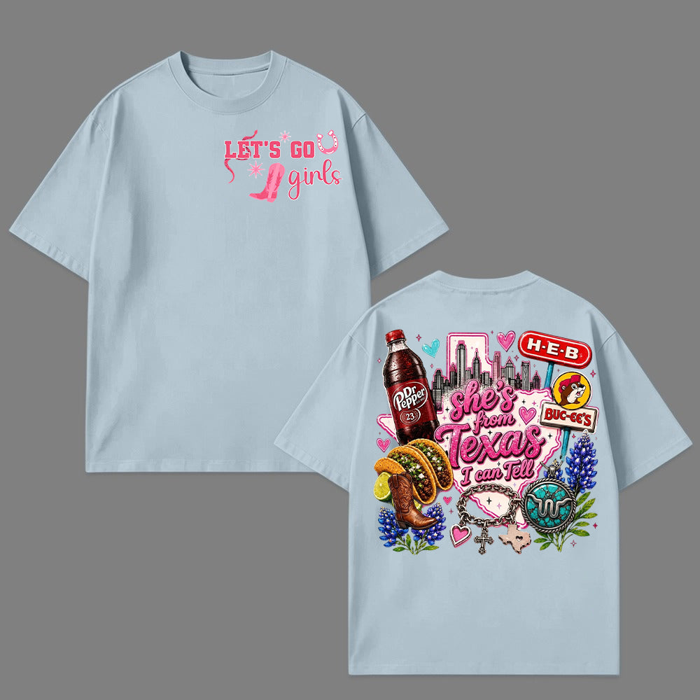 She's From Texas I Can Tell Unisex T-shirt 