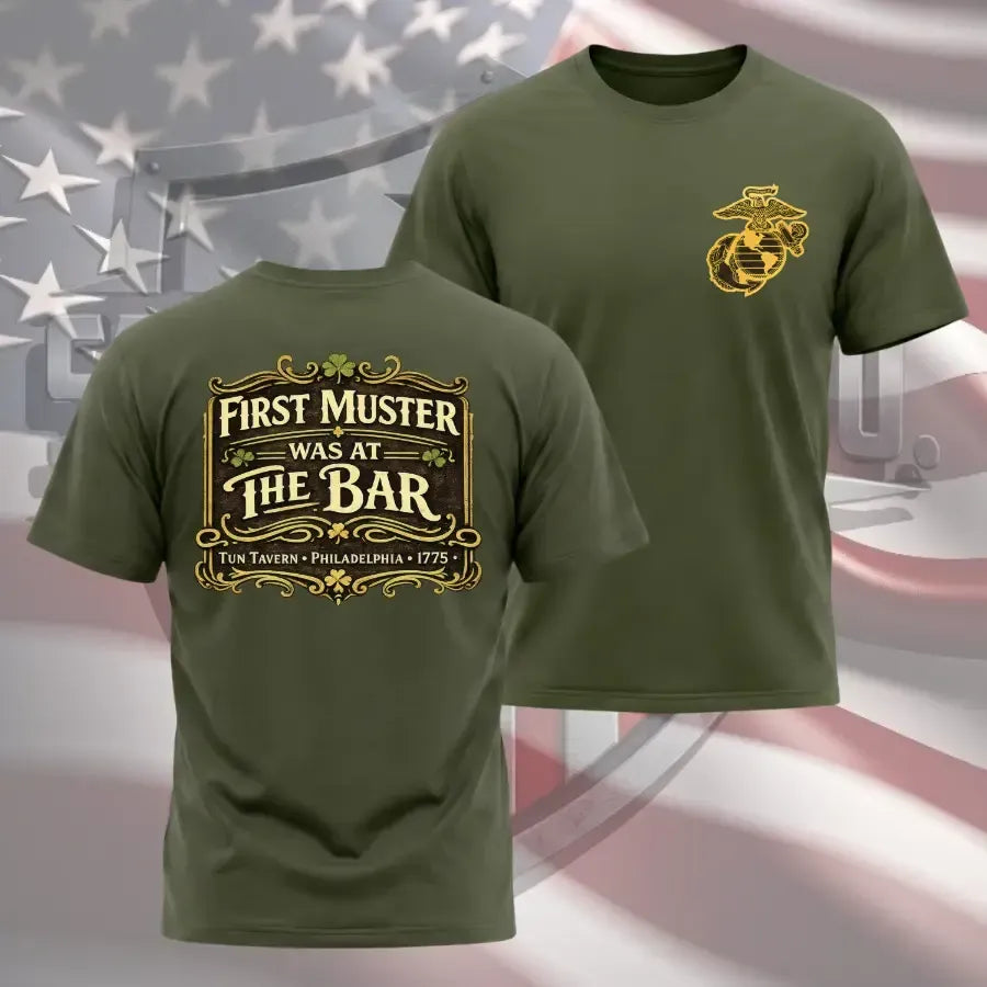 Marine Corps First Muster Was At The Bar Shirt, Tun Tavern Philadelphia 1775 Marine History Tee