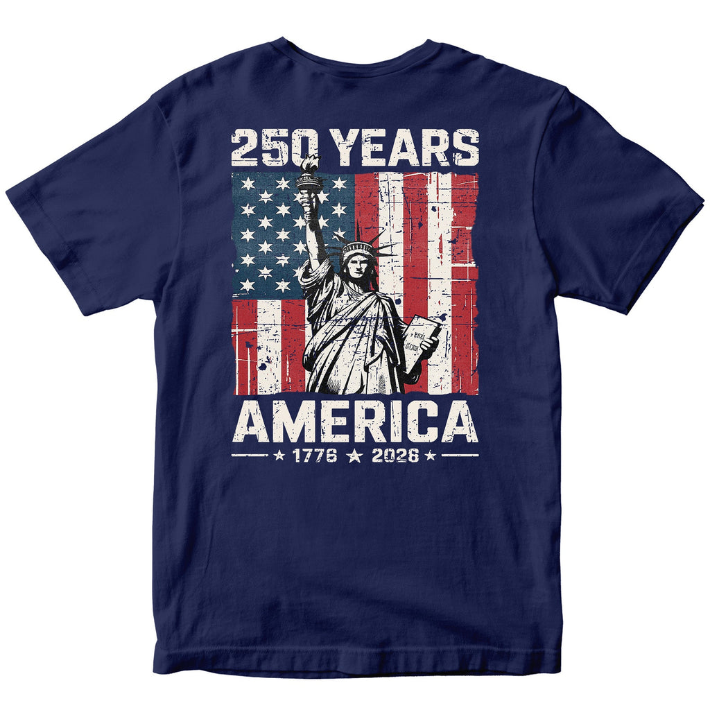 America 250th Birthday Statue of Liberty T-Shirt