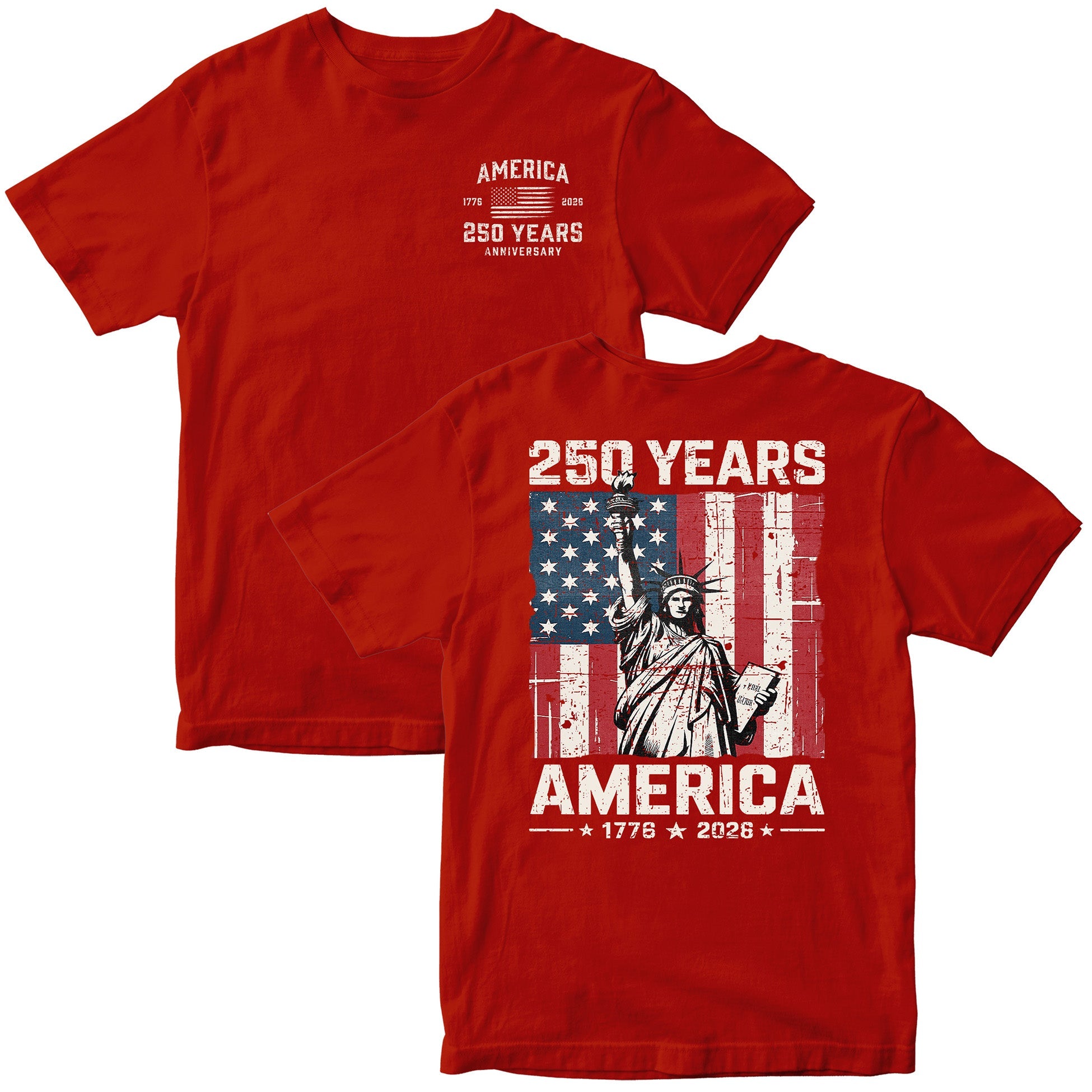 America 250th Birthday Statue of Liberty T-Shirt