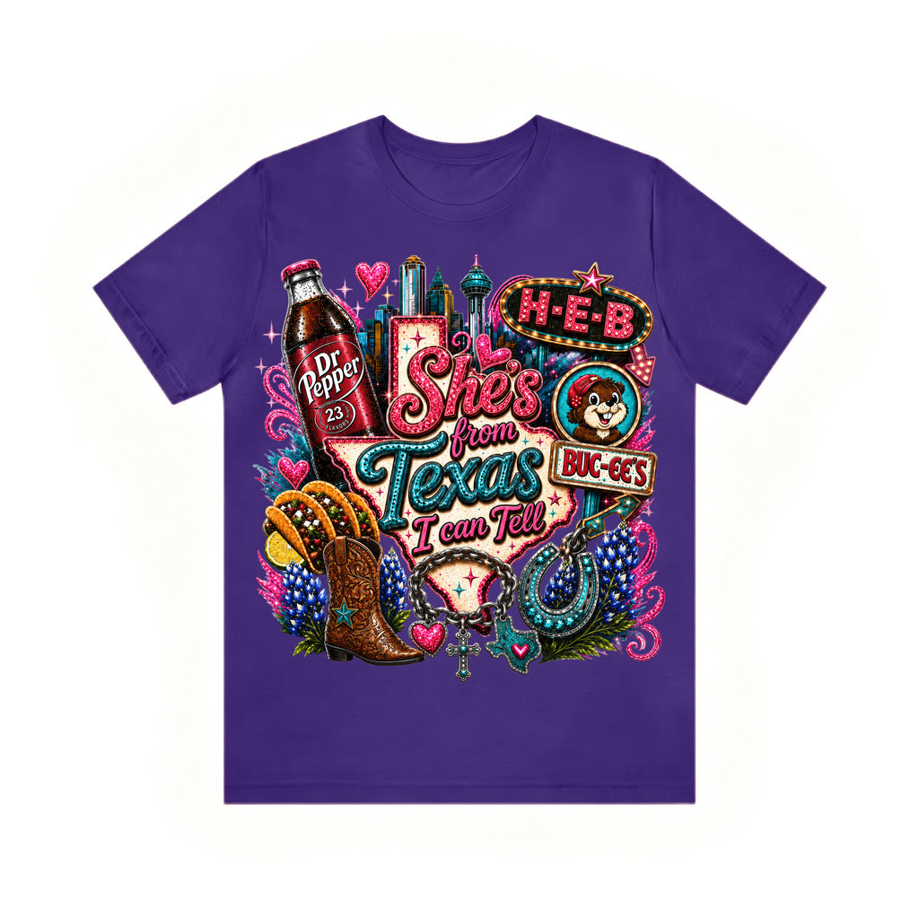 Shes from texas i can tell Unisex T-shirt