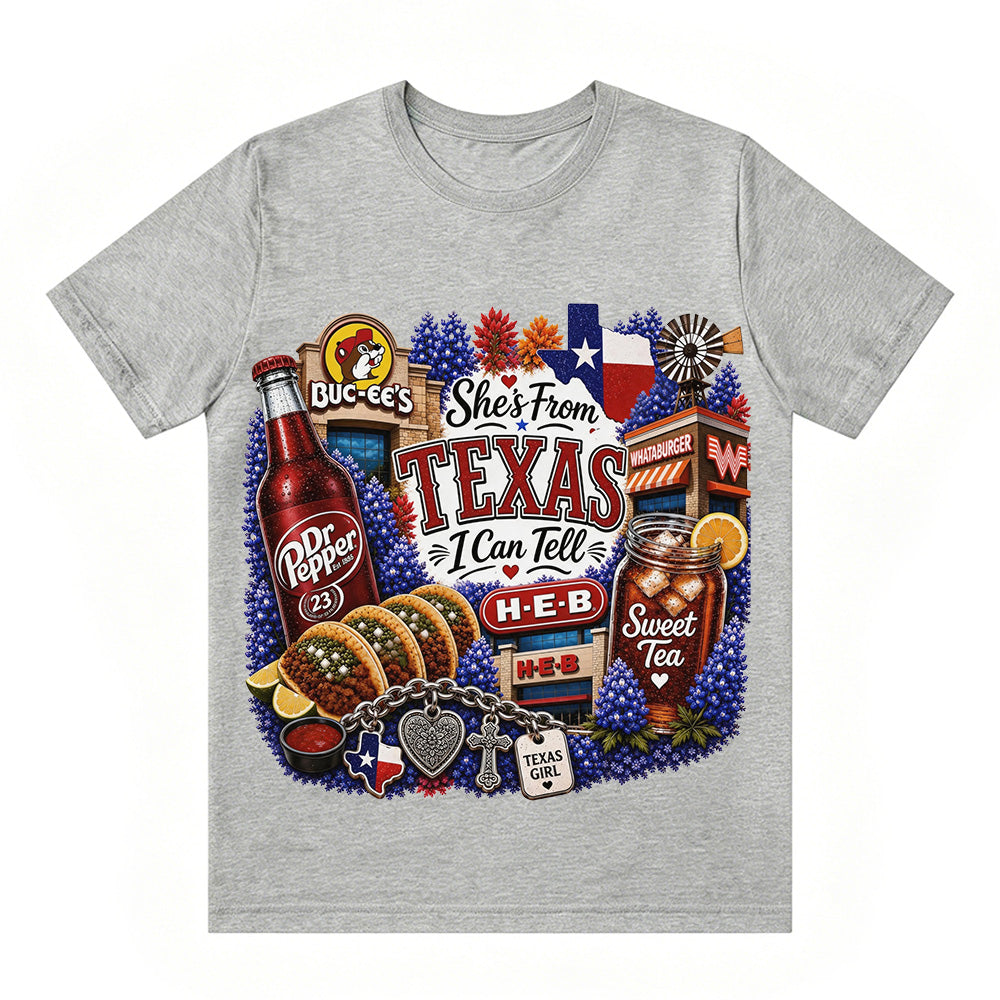 "She's From Texas I Can Tell" Texas T-shirt