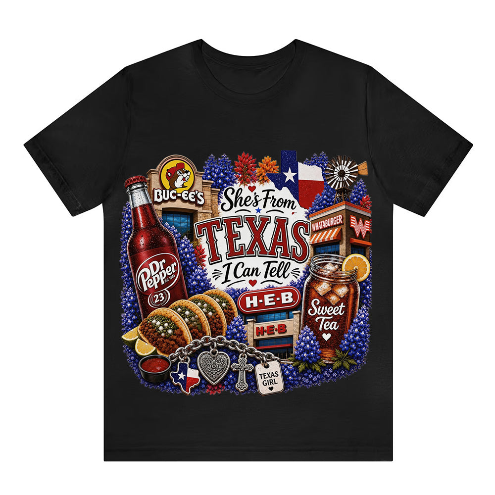 "She's From Texas I Can Tell" Texas T-shirt