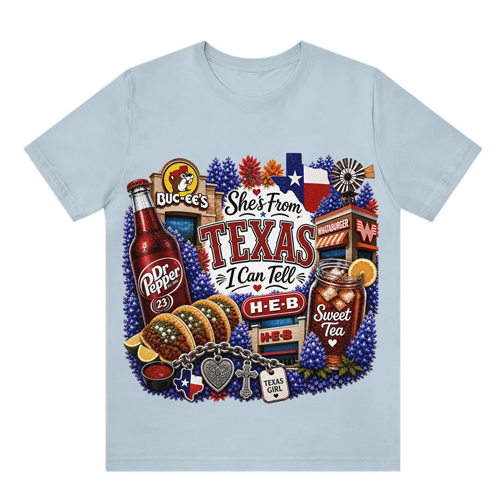 "She's From Texas I Can Tell" Texas T-shirt