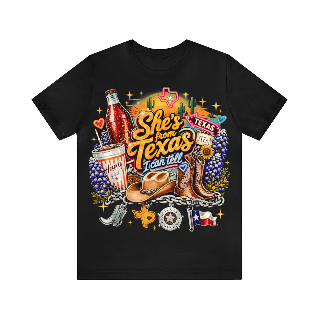 She's From Texas I Can Tell Shirt