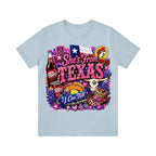 Shes from texas i can tell Unisex T-shirt
