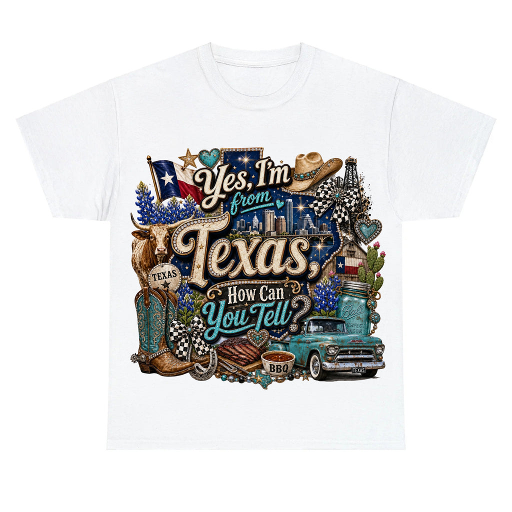 Yes I'm From Texas, How Can You Tell Retro Texas T-shirt