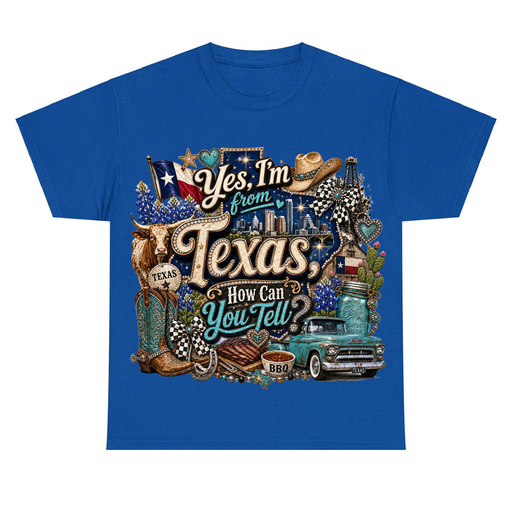 Yes I'm From Texas, How Can You Tell Retro Texas T-shirt