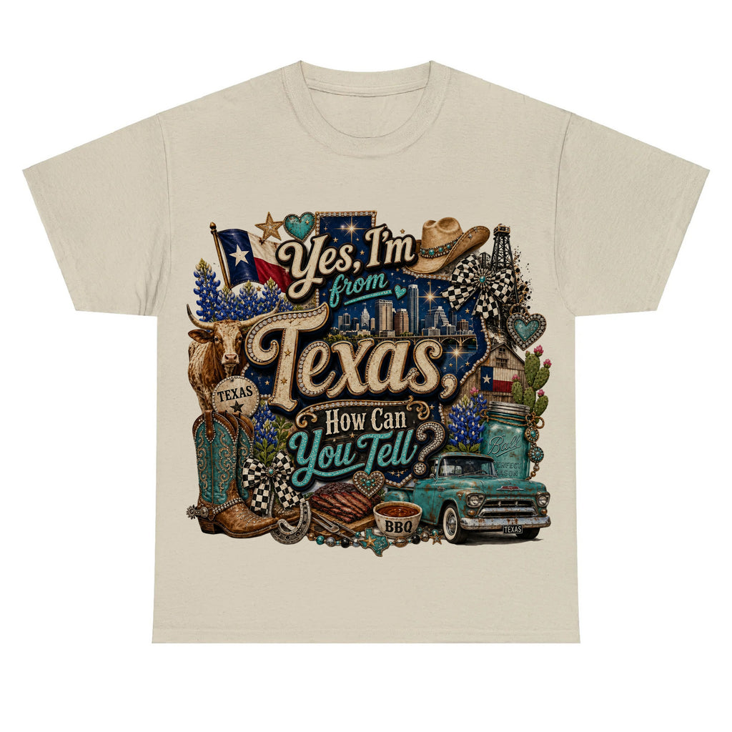 Yes I'm From Texas, How Can You Tell Retro Texas T-shirt