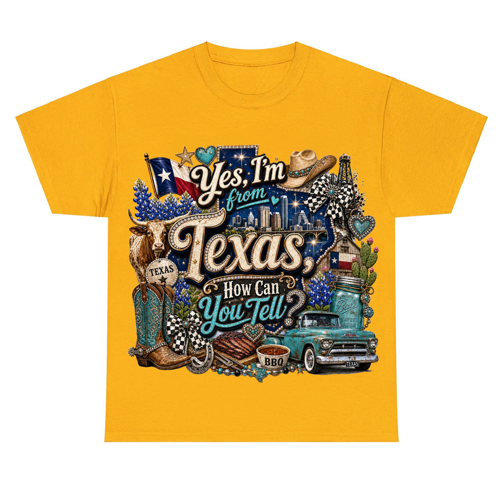 Yes I'm From Texas, How Can You Tell Retro Texas T-shirt