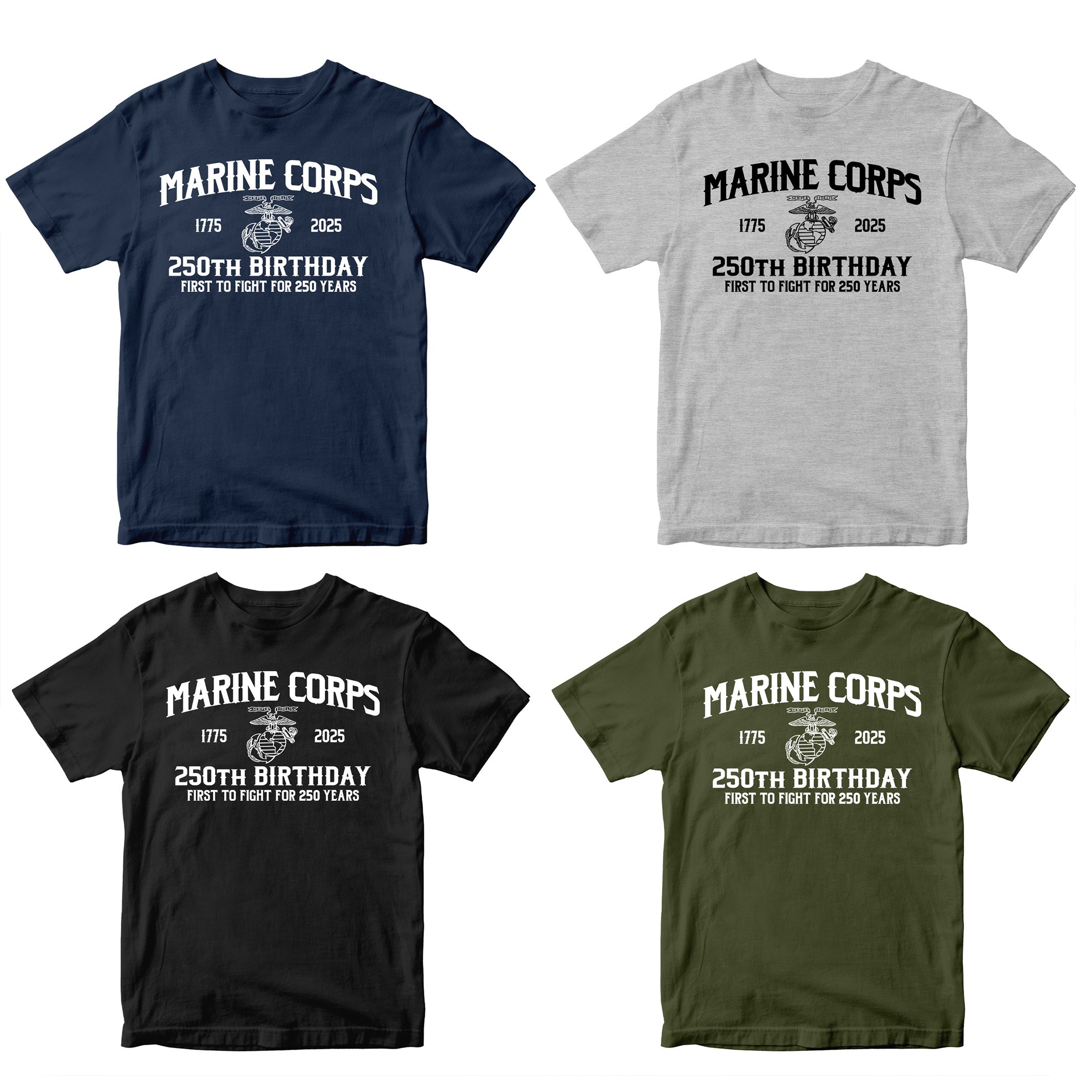 Marines 250th Birthday First to Fight T-shirt