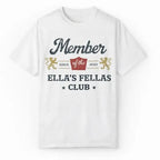 Ella's Fellas Club Shirt