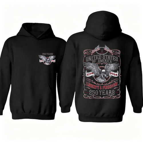 250 Years of Liberty & Freedom Hoodie