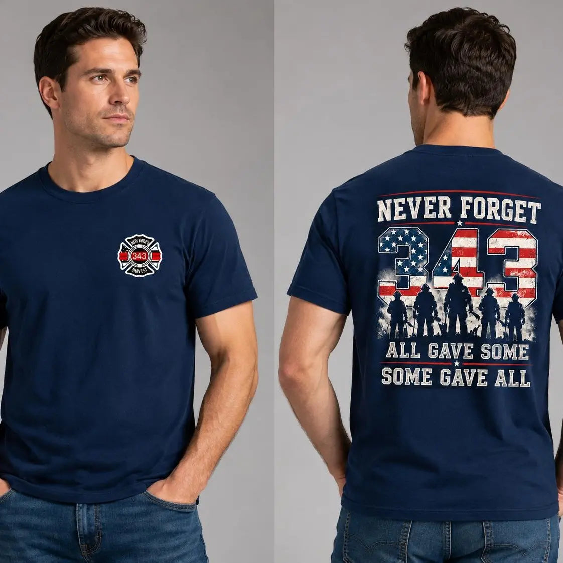 Never Forget 343 Firefighter T Shirt
