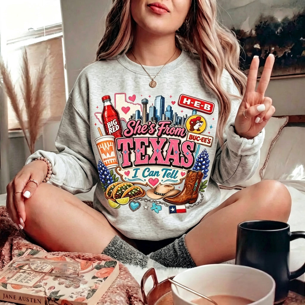 She's From Texas I Can Tell Graphic Crewneck Sweatshirt