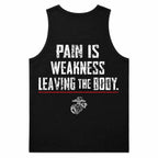 Menswear Soft Fabric Tank Top - "Pain Is Weakness Leaving The Body" Print
