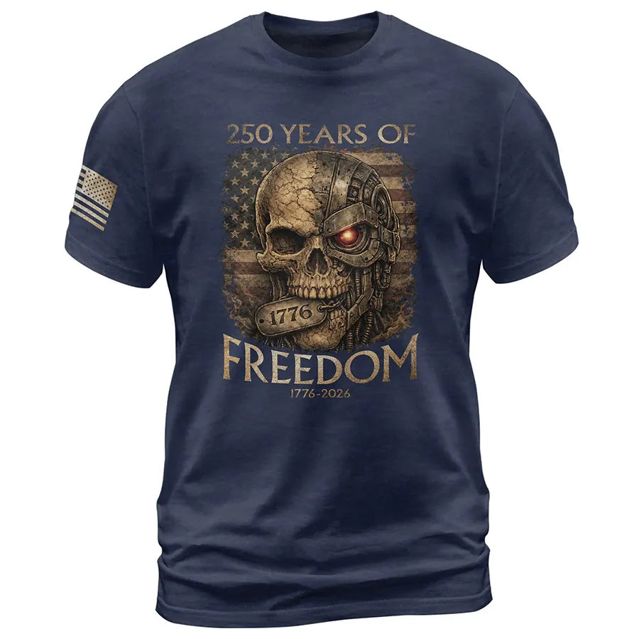 USA 250th Anniversary 250 Years Shirt 1776-2026 Mental Strength Freedo