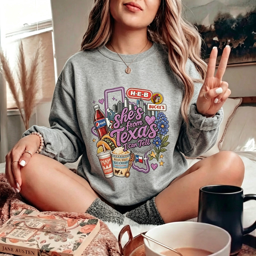 She's From Texas I Can Tell Graphic Crewneck Sweatshirt