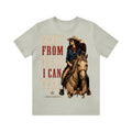 She's From Texas I Can Tell Born Country Cowgir T-Shirt