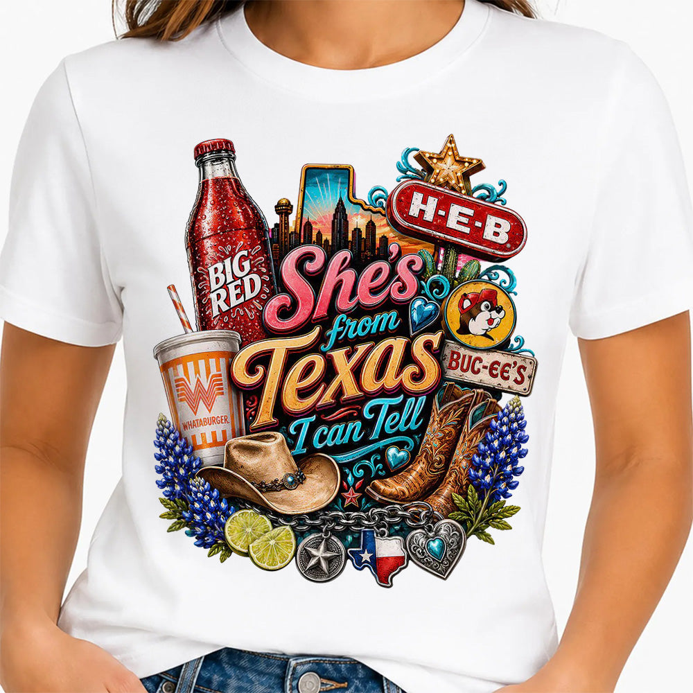 She's From Texas I Can Tell Tee Southern State Pride Gift