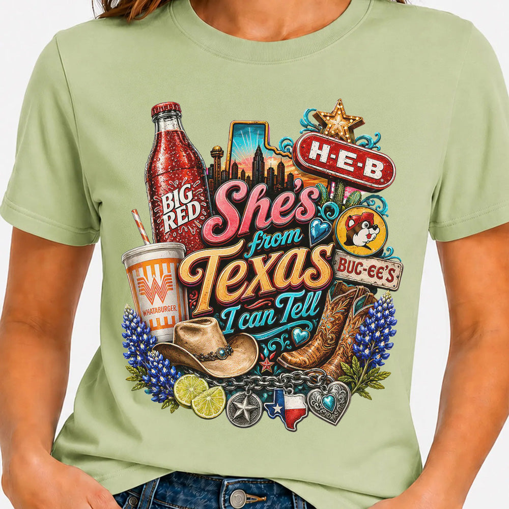 She's From Texas I Can Tell Tee Southern State Pride Gift