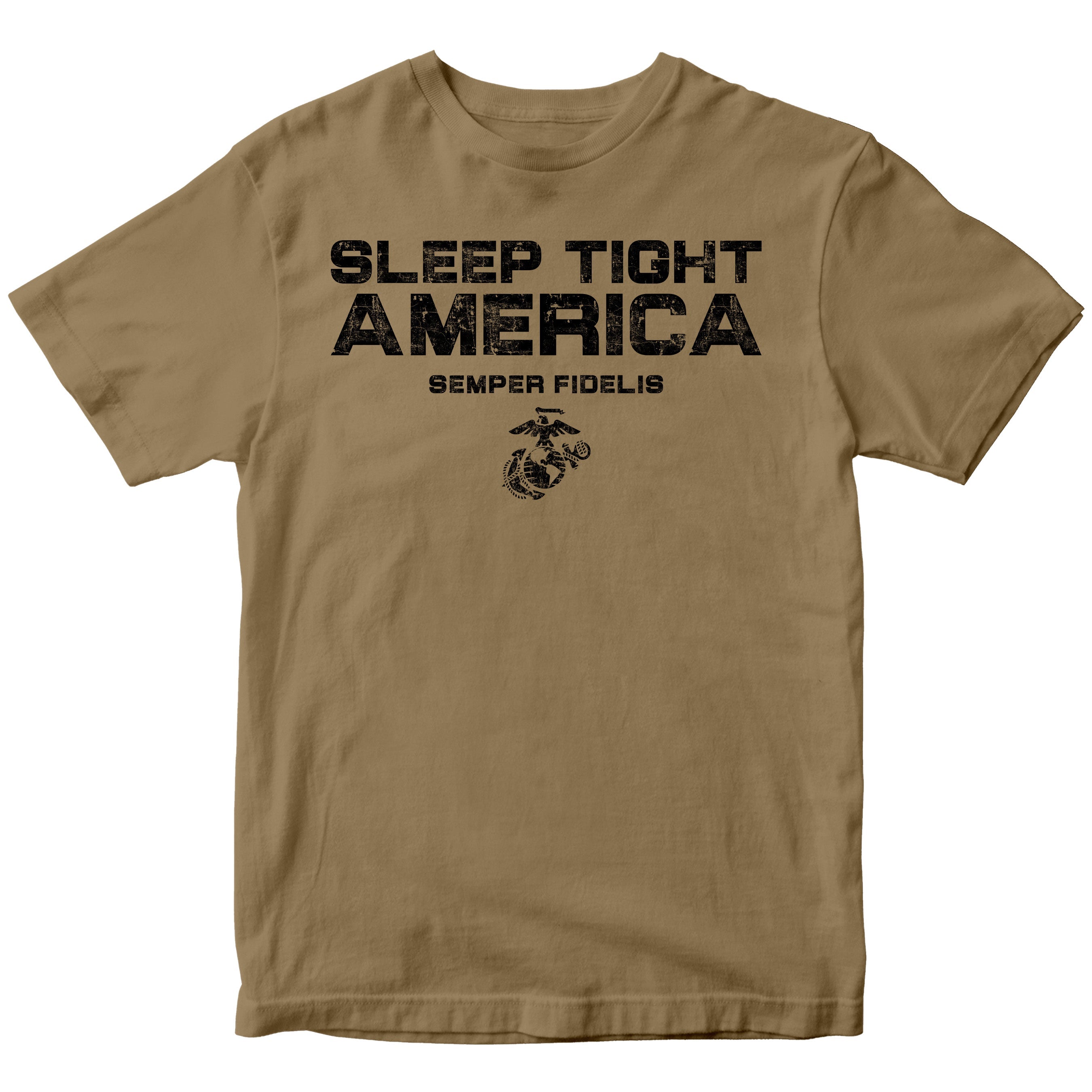 Marines Sleep Tight America T-Shirt