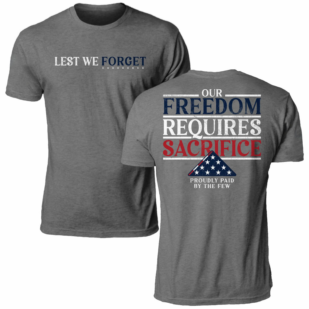 Freedom Requires Sacrifice