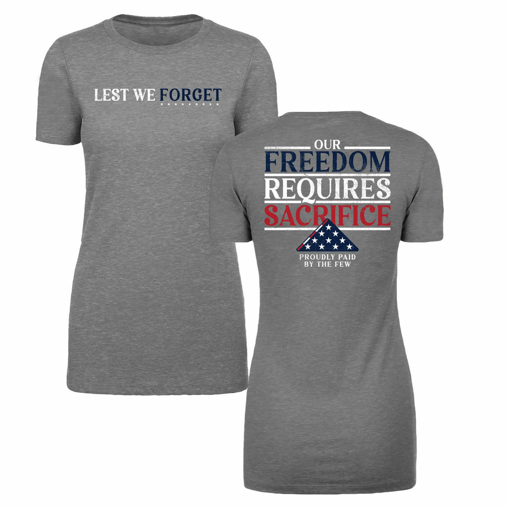 Freedom Requires Sacrifice - Women's